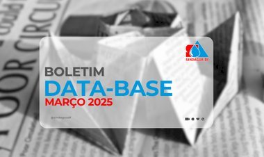 Boletim Data Base - Março 2025: Atualizações e Mobilização da Categoria